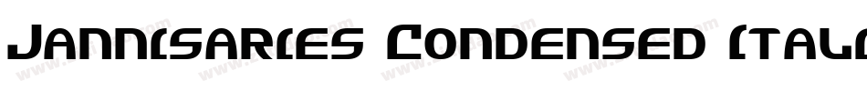 Jannisaries Condensed Italic字体转换